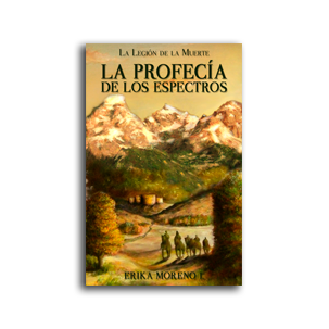 La Legión de la Muerte I - La Profecía de los Espectros
